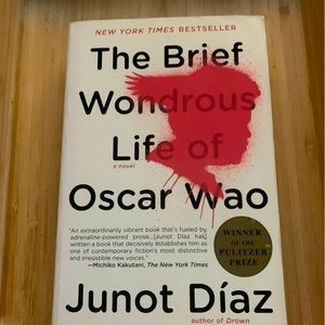 BOOK:
THE BRIEF WONDEROUS LIFE OF OSCAR WAO
AUTHOR: JUNAO DIAZ
(PAPERBACK)